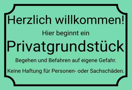 Warnschild Zutritt verbotenWarnung - Zutritt verboten Hier beginnt ein Privatgrundstück Bild